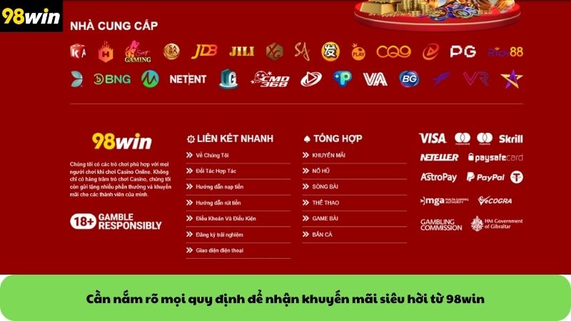 Cần nắm rõ mọi quy định để nhận khuyến mãi siêu hời từ 98win