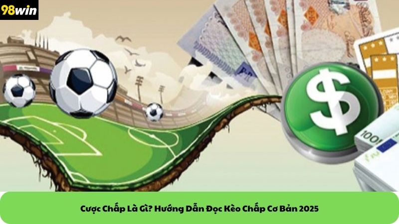 cược chấp là gì
