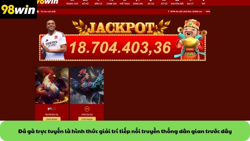 Đá gà trực tuyến là hình thức giải trí tiếp nối truyền thống dân gian trước đây